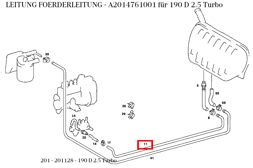 Leitung FOERDERLEITUNG 190 D 2.5 Turbo 201 Leitung FOERDERLEITUNG 190 D 2.5 Turbo 201