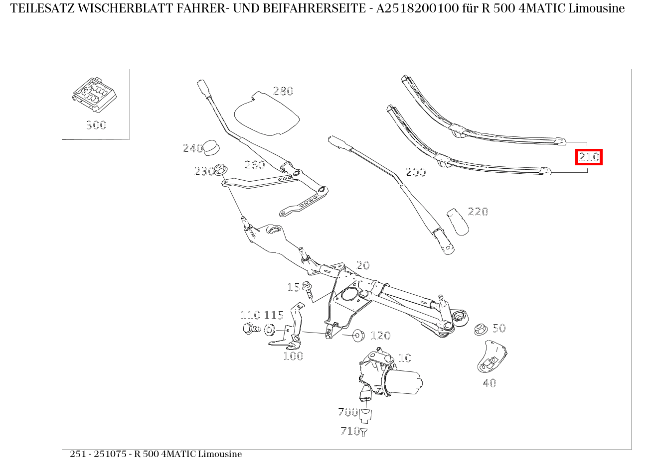 Teilesatz Wischerblatt FAHRER- UND BEIFAHRERSEITE R 500 4MATIC Limousine 251