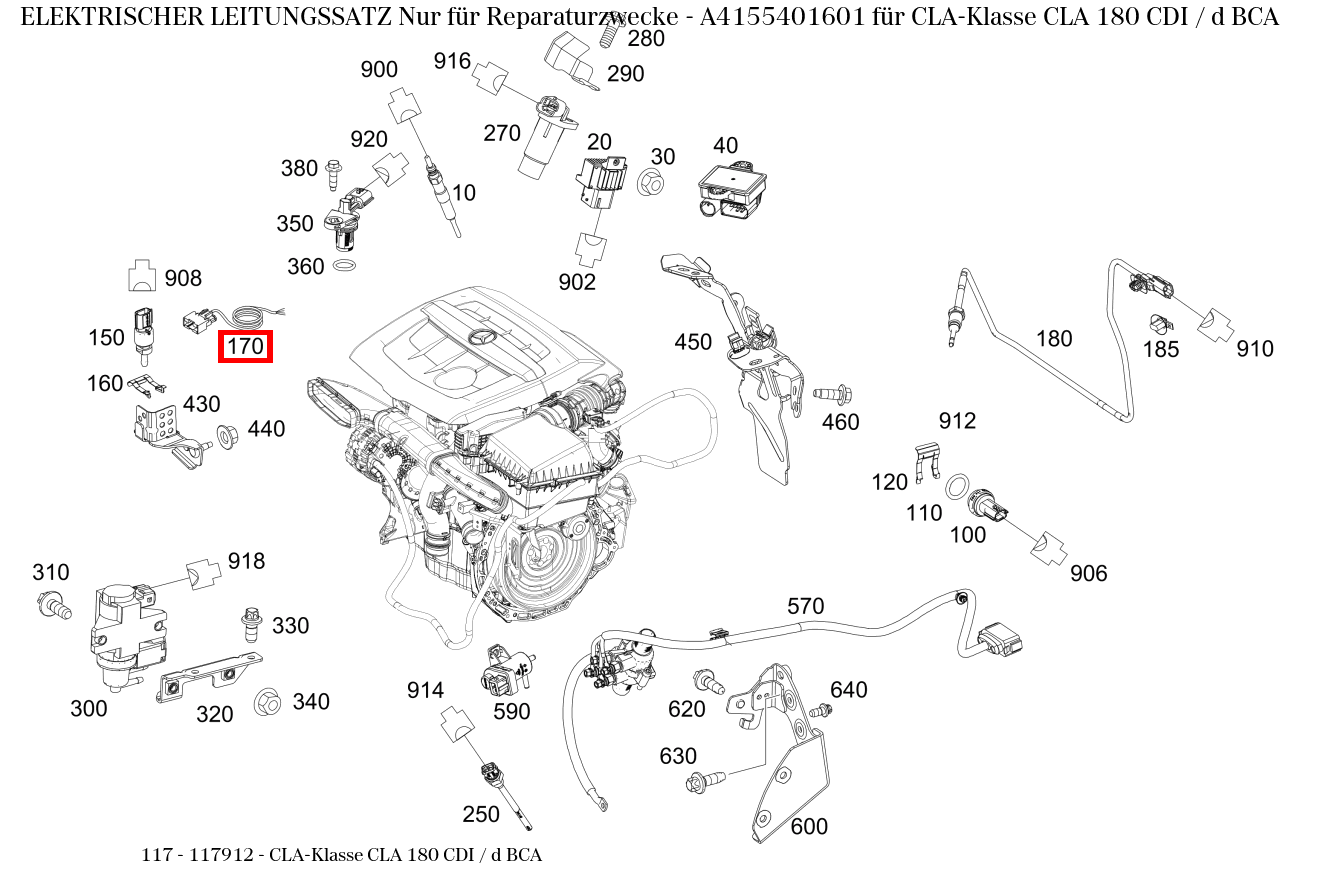 Elektrischer Leitungssatz Nur für Reparaturzwecke CLA-Klasse CLA 180 CDI / d BCA 117 Elektrischer Leitungssatz Nur für Reparaturzwecke CLA-Klasse CLA 180 CDI / d BCA 117