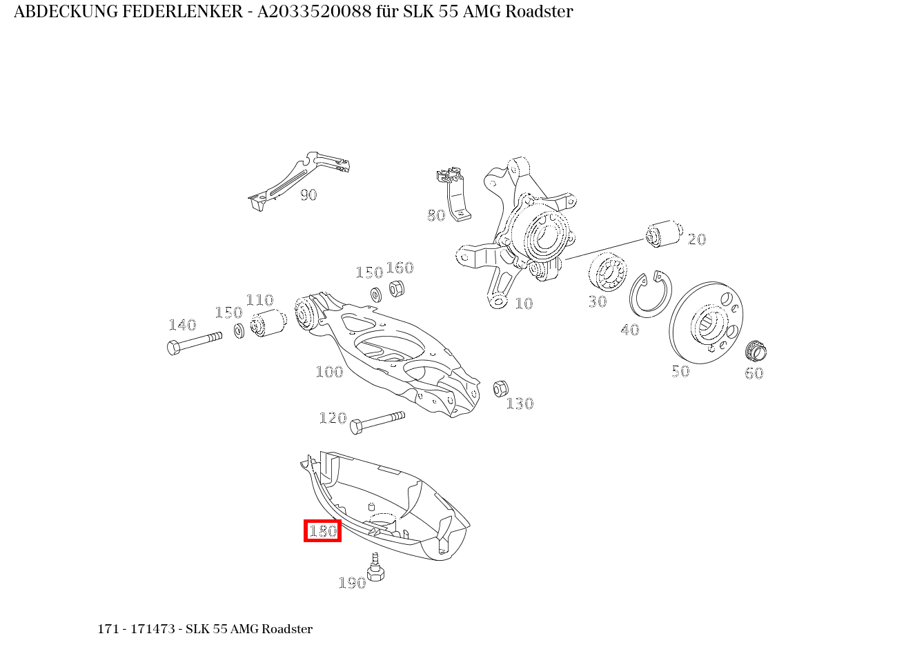 Abdeckung FEDERLENKER SLK 55 AMG Roadster 171 Abdeckung FEDERLENKER SLK 55 AMG Roadster 171