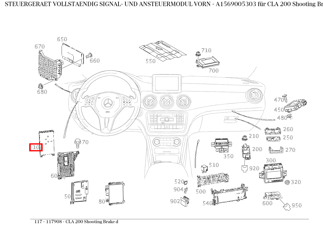 Steuergerät vollständig SIGNAL- UND ANSTEUERMODUL VORN CLA 200 Shooting Brake d 117