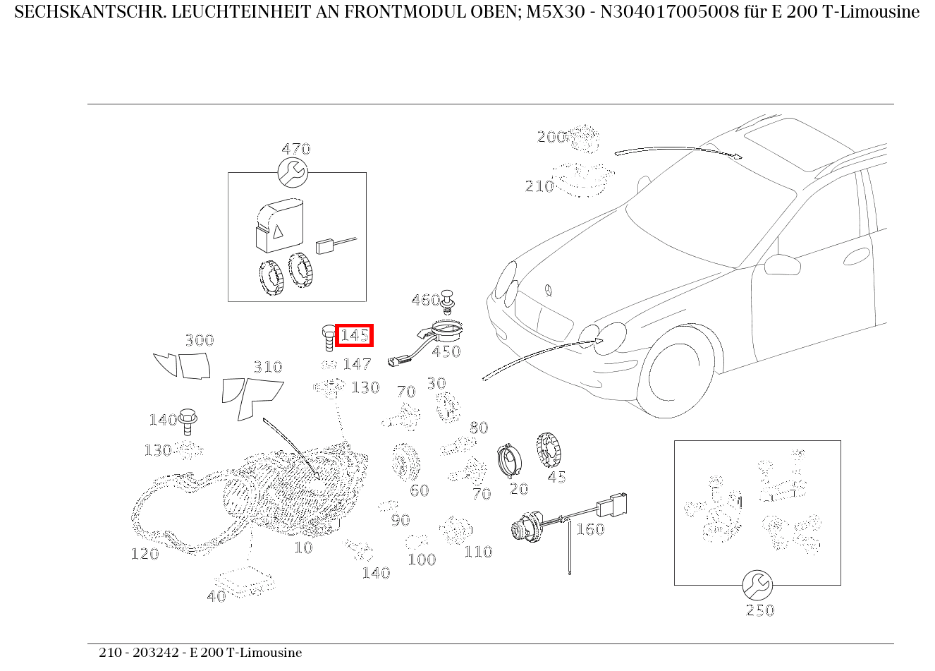Sechskantschraube LEUCHTEINHEIT AN FRONTMODUL OBEN; M5X30 E 200 T-Limousine 210 Sechskantschraube LEUCHTEINHEIT AN FRONTMODUL OBEN; M5X30 E 200 T-Limousine 210