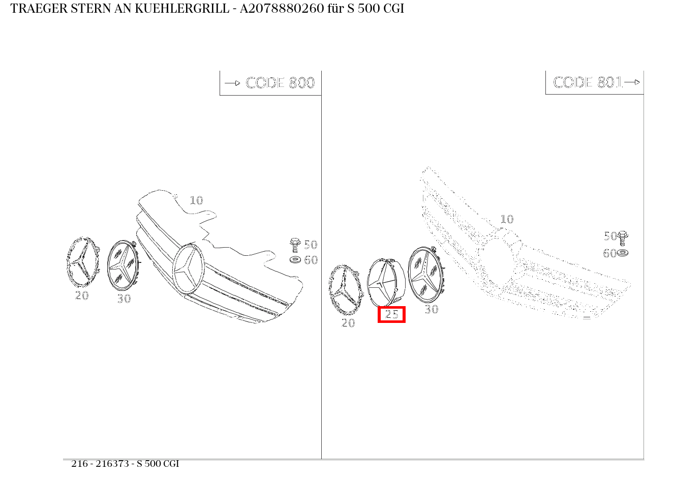 Träger STERN AN KUEHLERGRILL S 500 CGI 216 Träger STERN AN KUEHLERGRILL S 500 CGI 216
