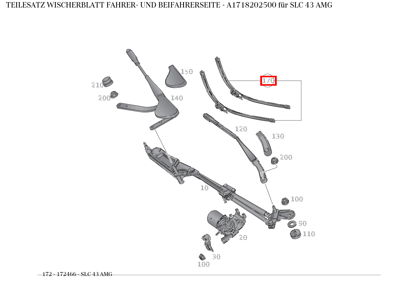 Teilesatz Wischerblatt FAHRER- UND BEIFAHRERSEITE SLC 43 AMG 172 Teilesatz Wischerblatt FAHRER- UND BEIFAHRERSEITE SLC 43 AMG 172