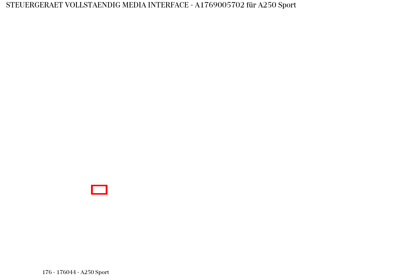 Steuergerät vollständig MEDIA INTERFACE A250 Sport 176 Steuergerät vollständig MEDIA INTERFACE A250 Sport 176