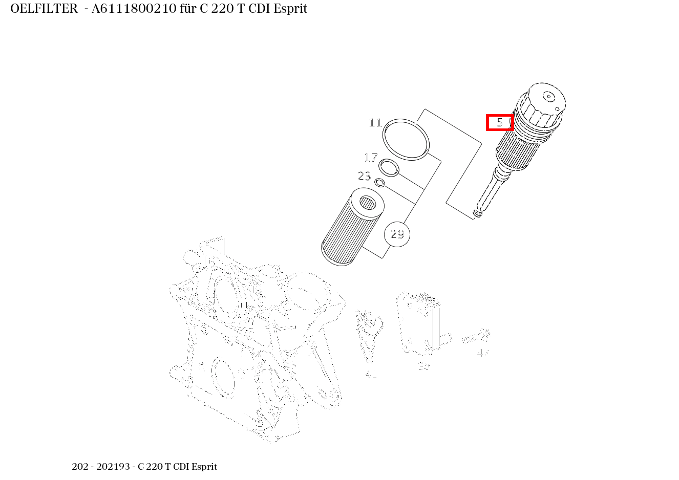 Ölfilter C 220 T CDI Esprit 202 Ölfilter C 220 T CDI Esprit 202
