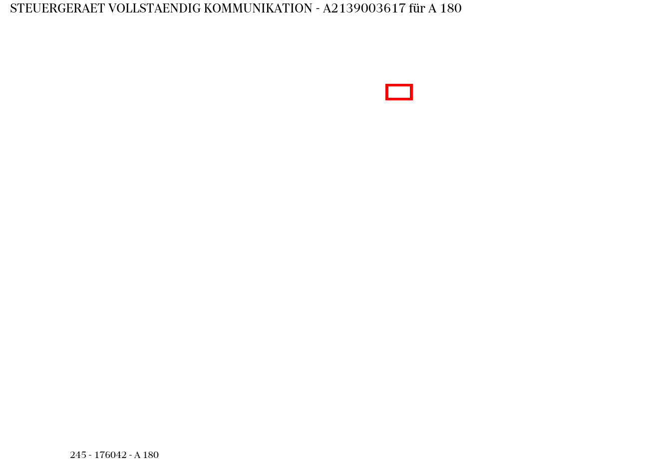 Steuergerät vollständig KOMMUNIKATION A 180 245 Steuergerät vollständig KOMMUNIKATION A 180 245