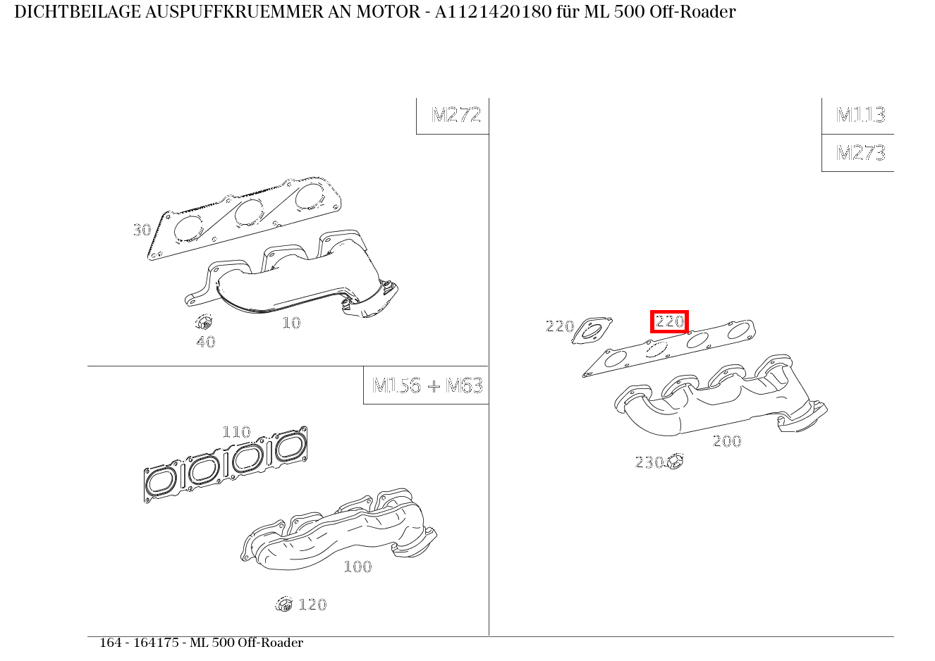 Dichtbeilage AUSPUFFKRUEMMER AN MOTOR ML 500 Off-Roader 164 Dichtbeilage AUSPUFFKRUEMMER AN MOTOR ML 500 Off-Roader 164