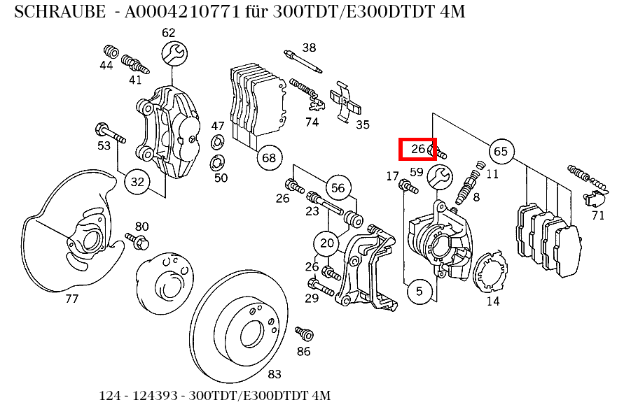 Schraube 300TDT/E300DTDT 4M 124 Schraube 300TDT/E300DTDT 4M 124