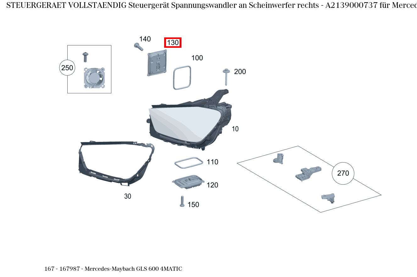 Steuergerät vollständig Steuergerät Spannungswandler an Scheinwerfer rechts Mercedes-Maybach GLS 600 4MATIC 167 Steuergerät vollständig Steuergerät Spannungswandler an Scheinwerfer rechts Mercedes-Maybach GLS 600 4MATIC 167
