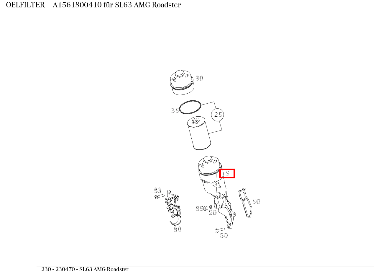Ölfilter SL63 AMG Roadster 230
