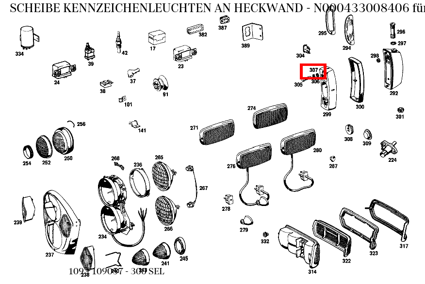 Scheibe KENNZEICHENLEUCHTEN AN HECKWAND 300 SEL 109 Scheibe KENNZEICHENLEUCHTEN AN HECKWAND 300 SEL 109