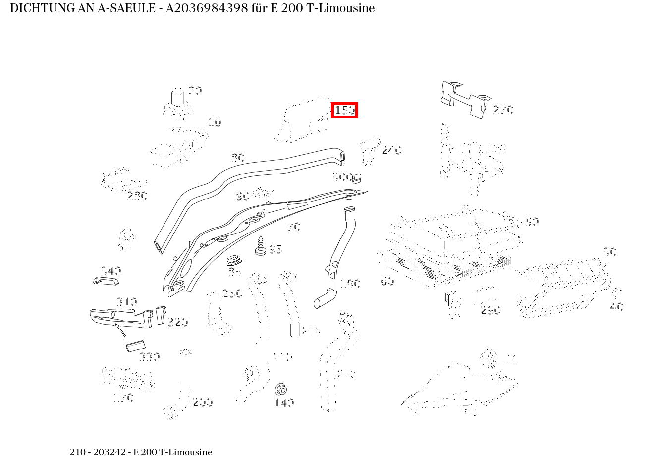 ABDICHTUNG AN A-SAEULE E 200 T-Limousine 210 ABDICHTUNG AN A-SAEULE E 200 T-Limousine 210