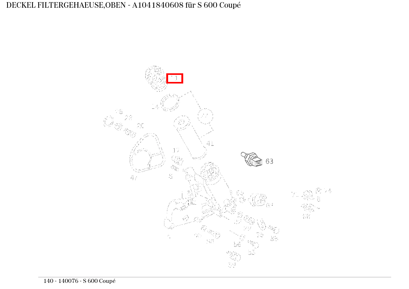 Deckel FILTERGEHAEUSE,OBEN S 600 Coupé 140