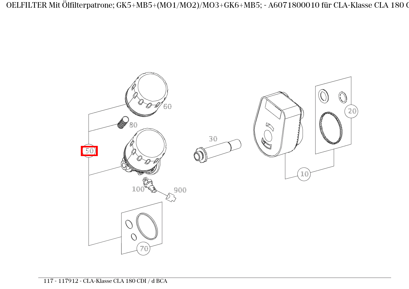 Ölfilter Mit Ölfilterpatrone; GK5+MB5+(MO1/MO2)/MO3+GK6+MB5; CLA-Klasse CLA 180 CDI / d BCA 117