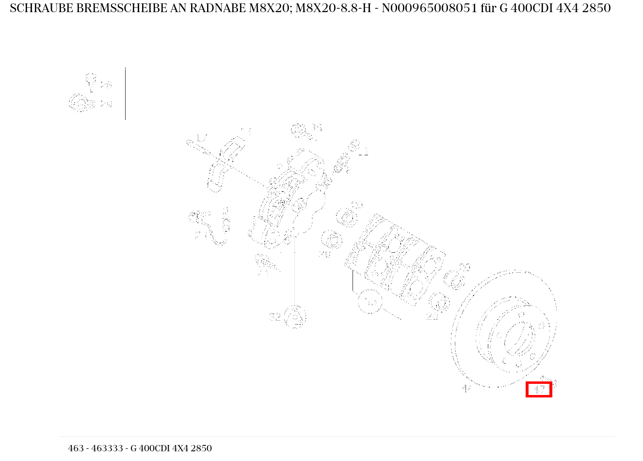 Schraube BREMSSCHEIBE AN RADNABE M8X20; M8X20-8.8-H für G 460, G 