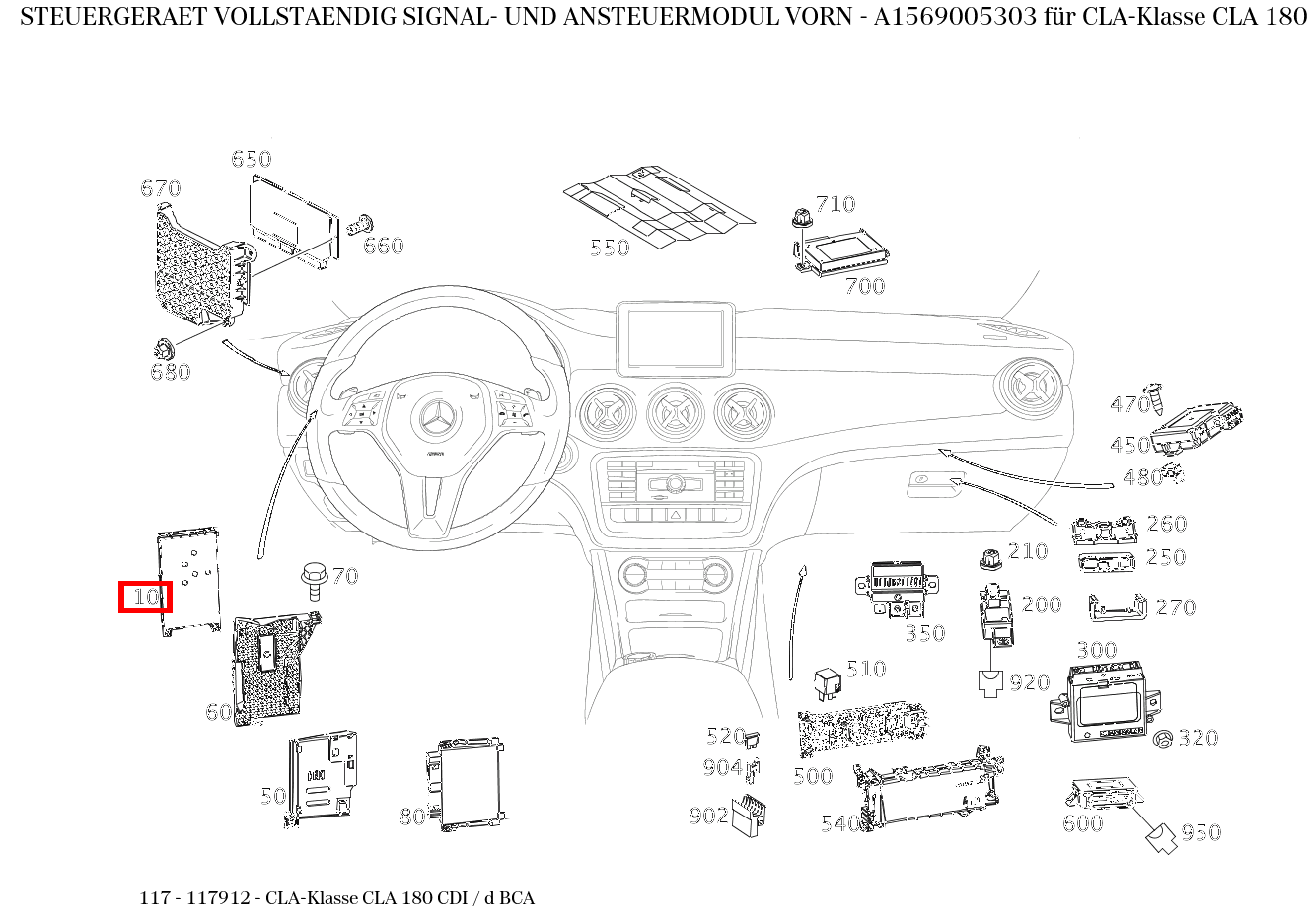 Steuergerät vollständig SIGNAL- UND ANSTEUERMODUL VORN CLA-Klasse CLA 180 CDI / d BCA 117