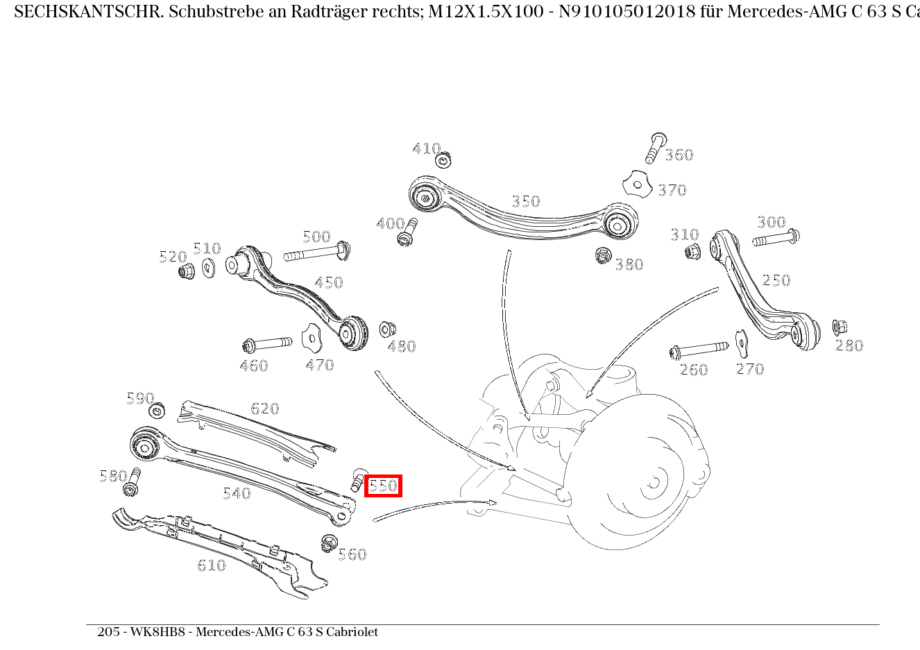 Sechskantschraube Schubstrebe an Radträger rechts; M12X1.5X100 Mercedes-AMG C 63 S Cabriolet 205 Sechskantschraube Schubstrebe an Radträger rechts; M12X1.5X100 Mercedes-AMG C 63 S Cabriolet 205