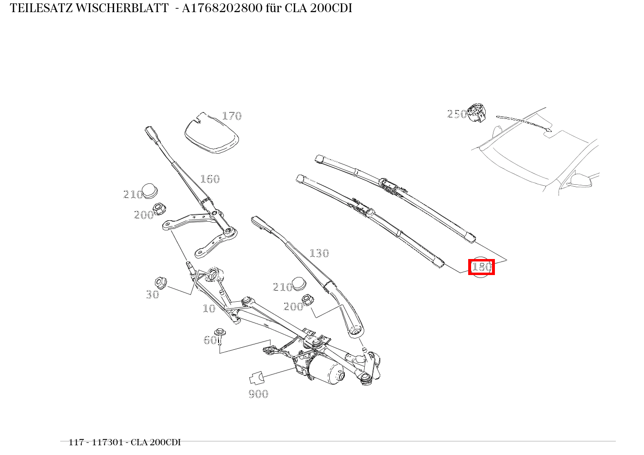 Teilesatz Wischerblatt CLA 200CDI 117 Teilesatz Wischerblatt CLA 200CDI 117