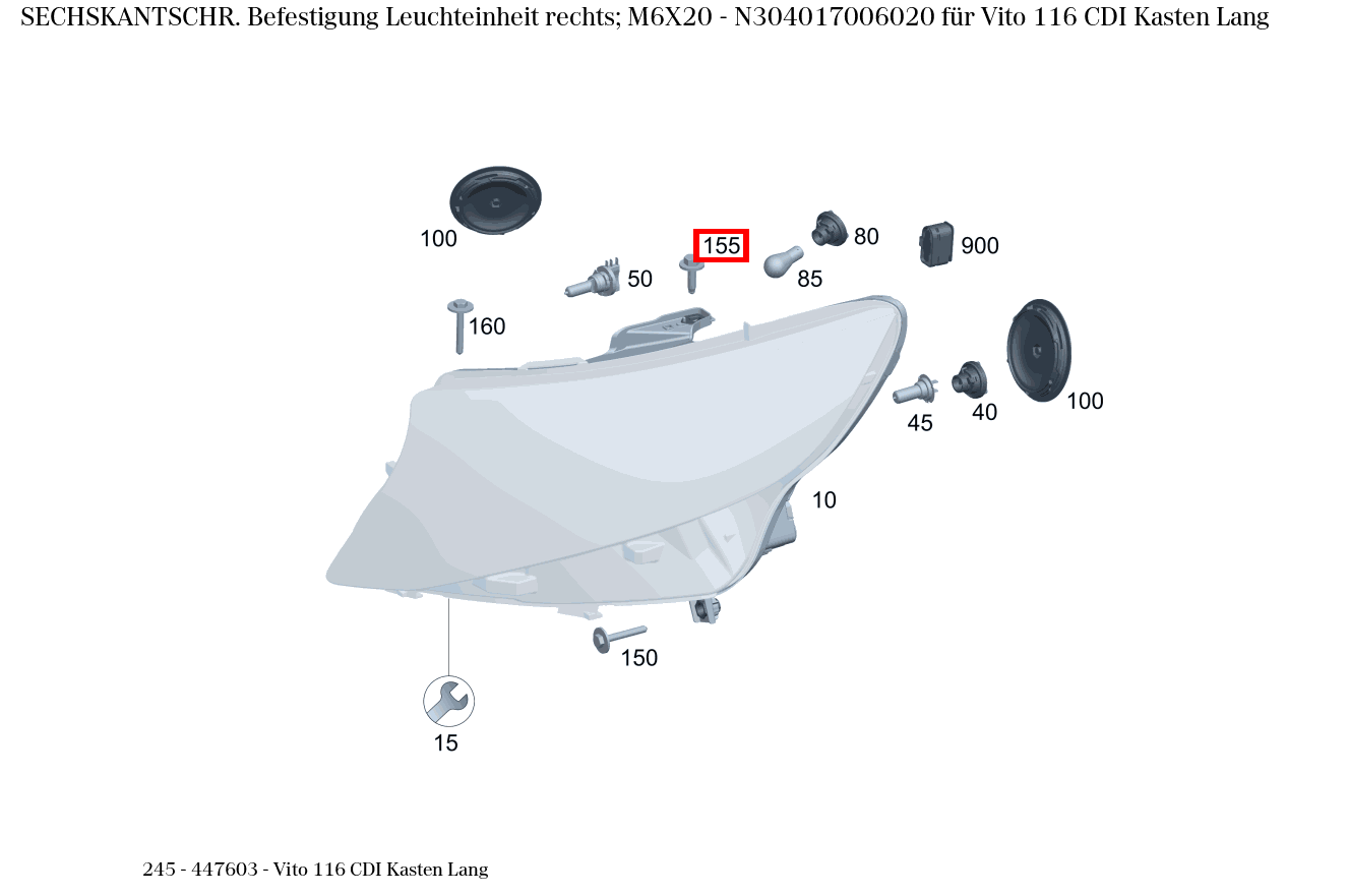 Sechskantschraube Befestigung Leuchteinheit rechts; M6X20 Vito 116 CDI Kasten Lang 245