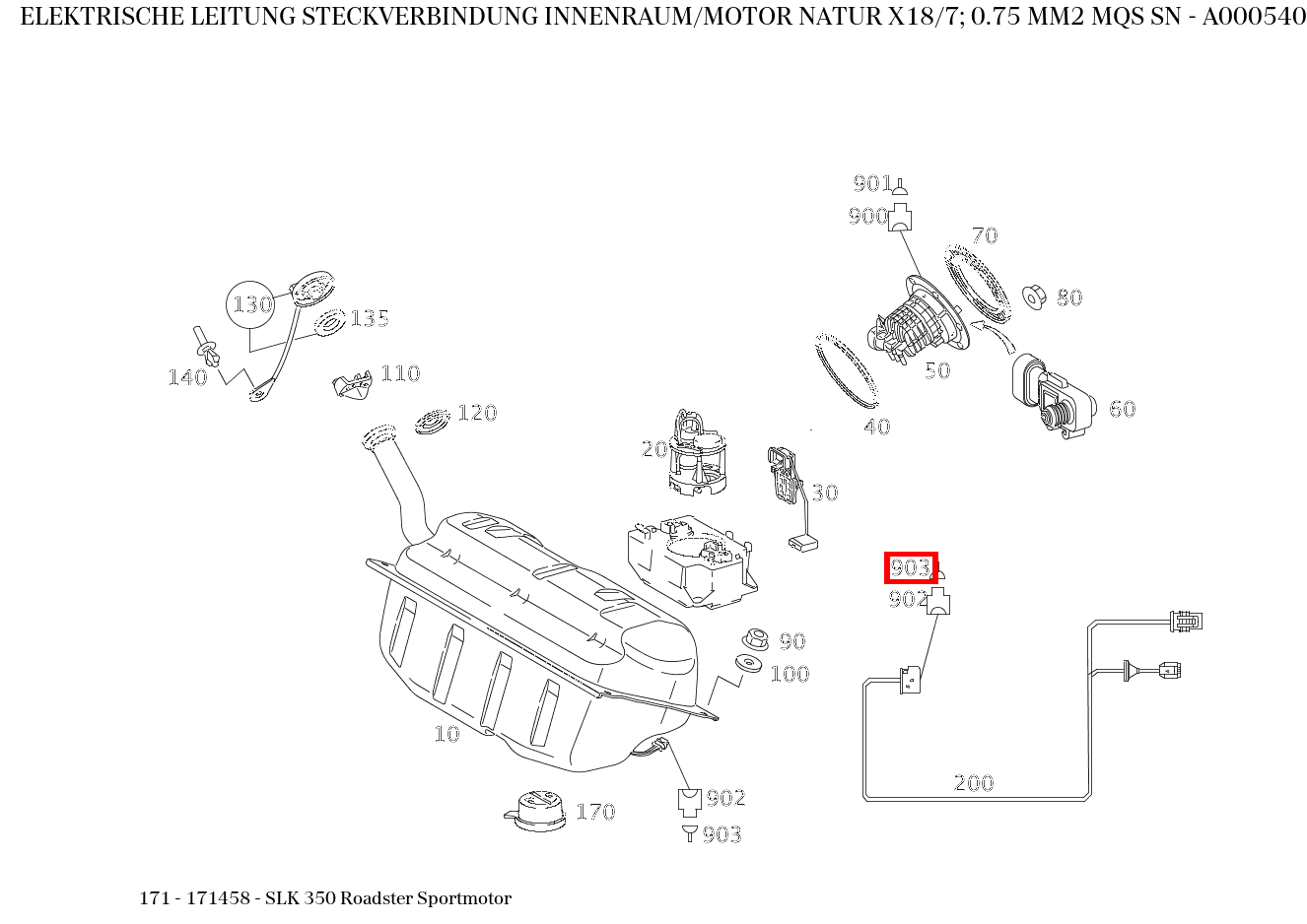 Elektrische Leitung STECKVERBINDUNG INNENRAUM/MOTOR NATUR X18/7; 0.75 MM2 MQS SN SLK 350 Roadster Sportmotor 171 Elektrische Leitung STECKVERBINDUNG INNENRAUM/MOTOR NATUR X18/7; 0.75 MM2 MQS SN SLK 350 Roadster Sportmotor 171