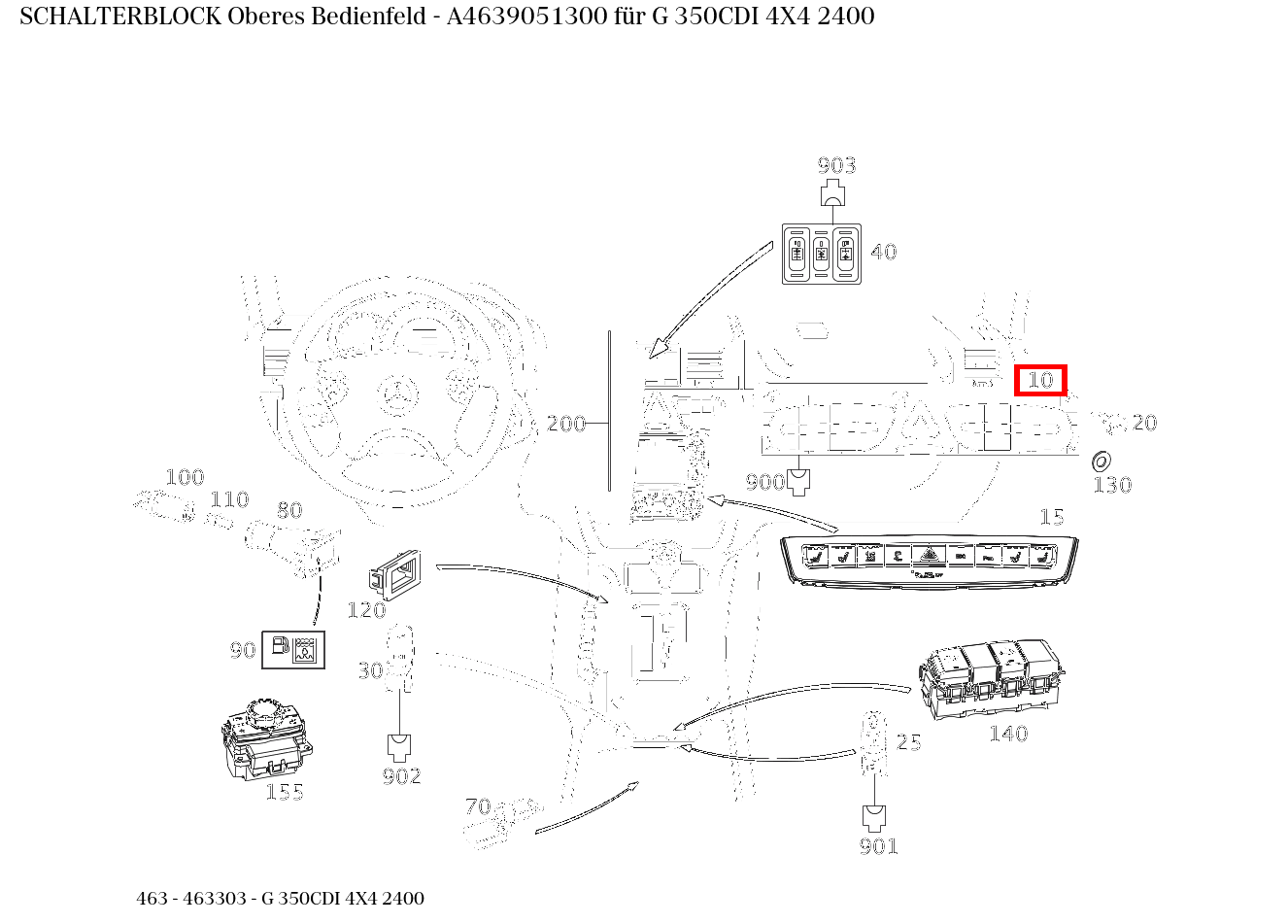 Schalterblock Oberes Bedienfeld G 350CDI 4X4 2400 463 Schalterblock Oberes Bedienfeld G 350CDI 4X4 2400 463