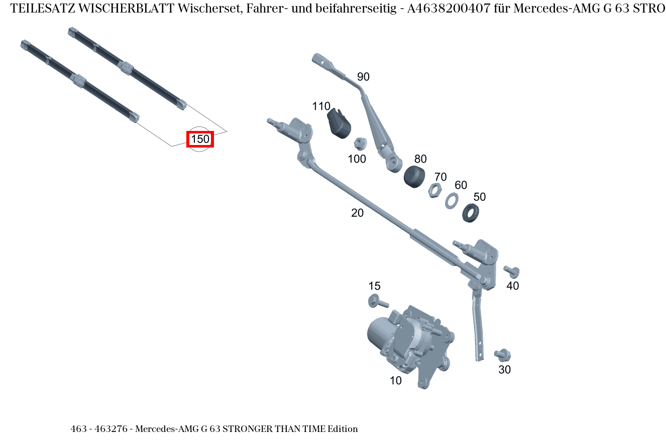 Teilesatz Wischerblatt Wischerset, Fahrer- und beifahrerseitig Mercedes-AMG G 63 STRONGER THAN TIME Edition 463 Teilesatz Wischerblatt Wischerset, Fahrer- und beifahrerseitig Mercedes-AMG G 63 STRONGER THAN TIME Edition 463