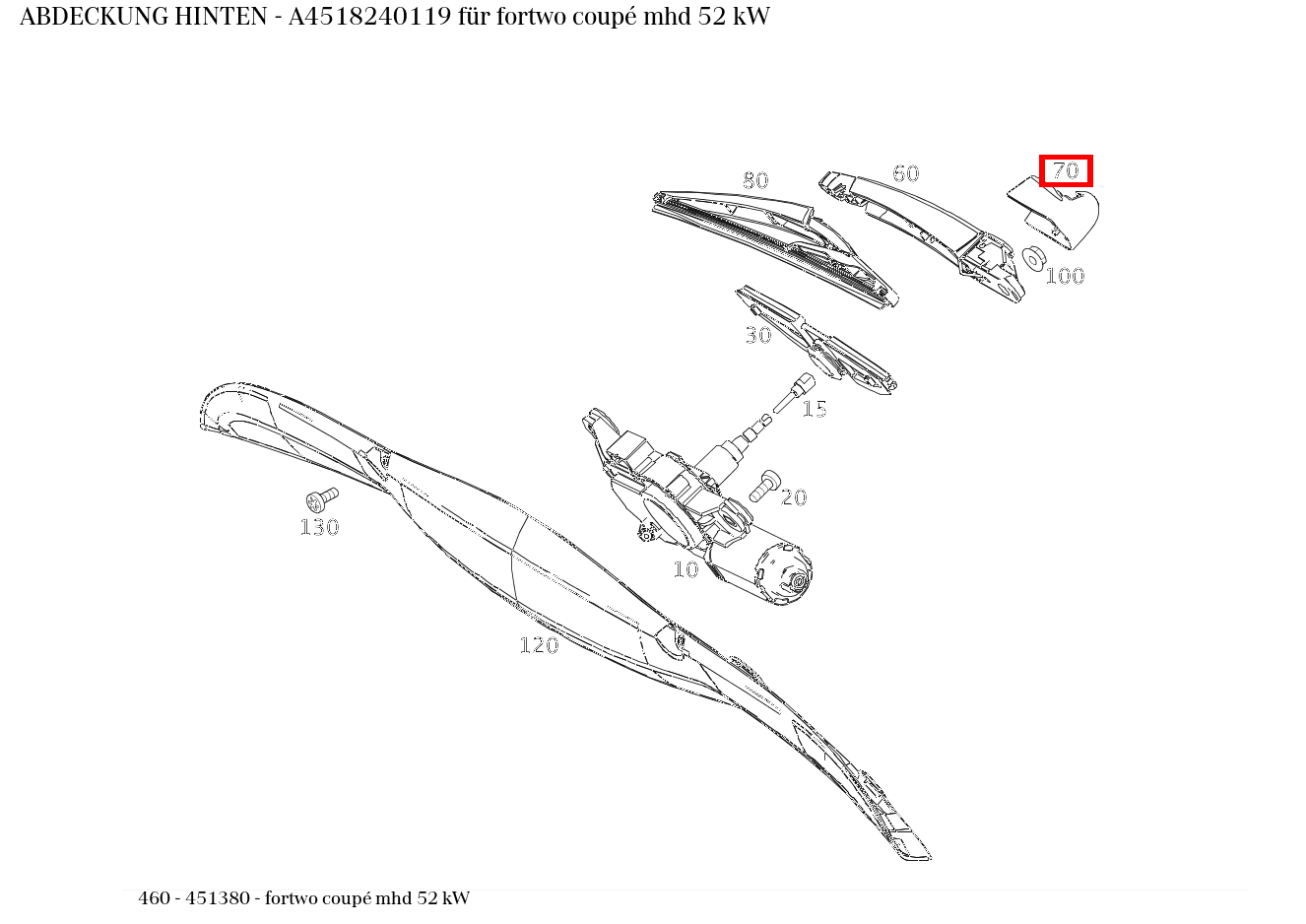 Abdeckung HINTEN fortwo coupé mhd 52 kW 460 Abdeckung HINTEN fortwo coupé mhd 52 kW 460