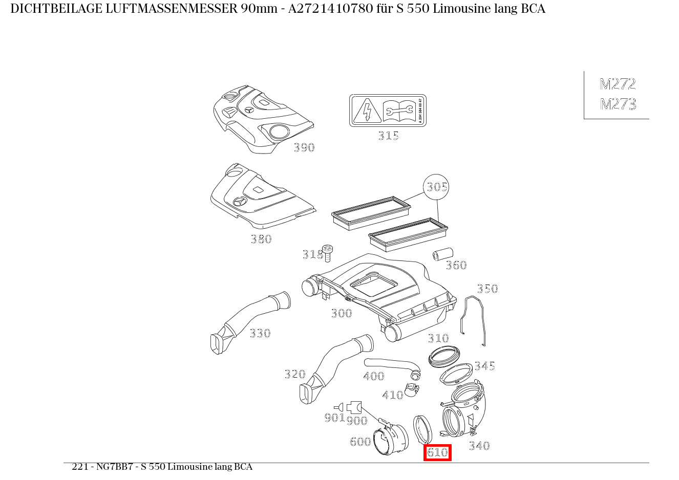Dichtbeilage LUFTMASSENMESSER 90mm S 550 Limousine lang BCA 221 Dichtbeilage LUFTMASSENMESSER 90mm S 550 Limousine lang BCA 221