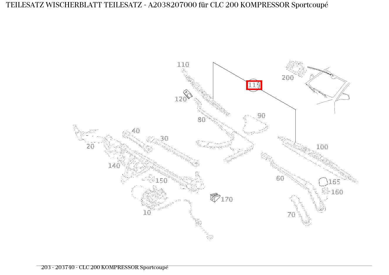 Teilesatz Wischerblatt TEILESATZ CLC 200 KOMPRESSOR Sportcoupé 203 Teilesatz Wischerblatt TEILESATZ CLC 200 KOMPRESSOR Sportcoupé 203