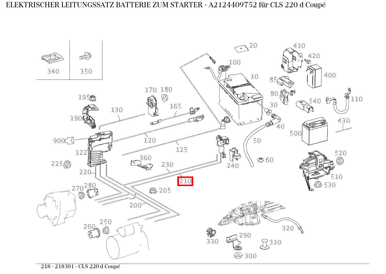 Elektrischer Leitungssatz BATTERIE ZUM STARTER CLS 220 d Coupé 218 Elektrischer Leitungssatz BATTERIE ZUM STARTER CLS 220 d Coupé 218
