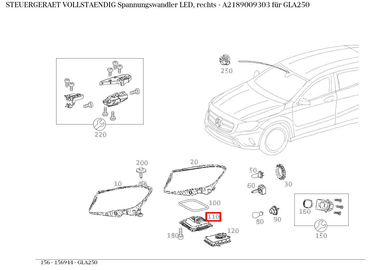 Steuergerät vollständig Spannungswandler LED, rechts GLA250 156 Steuergerät vollständig Spannungswandler LED, rechts GLA250 156
