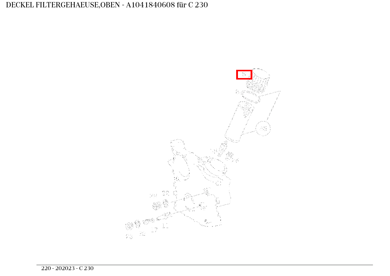 Deckel FILTERGEHAEUSE,OBEN C 230 220