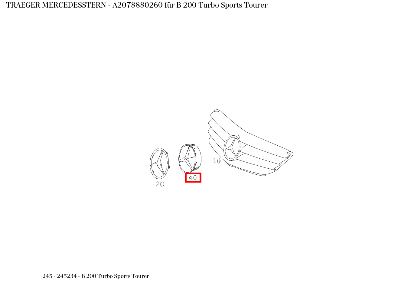 Träger MERCEDESSTERN B 200 Turbo Sports Tourer 245 Träger MERCEDESSTERN B 200 Turbo Sports Tourer 245
