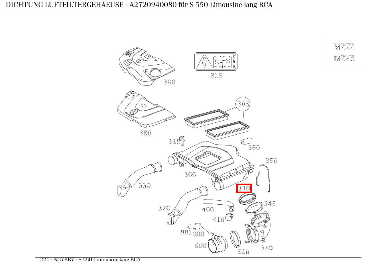 ABDICHTUNG LUFTFILTERGEHAEUSE S 550 Limousine lang BCA 221 ABDICHTUNG LUFTFILTERGEHAEUSE S 550 Limousine lang BCA 221