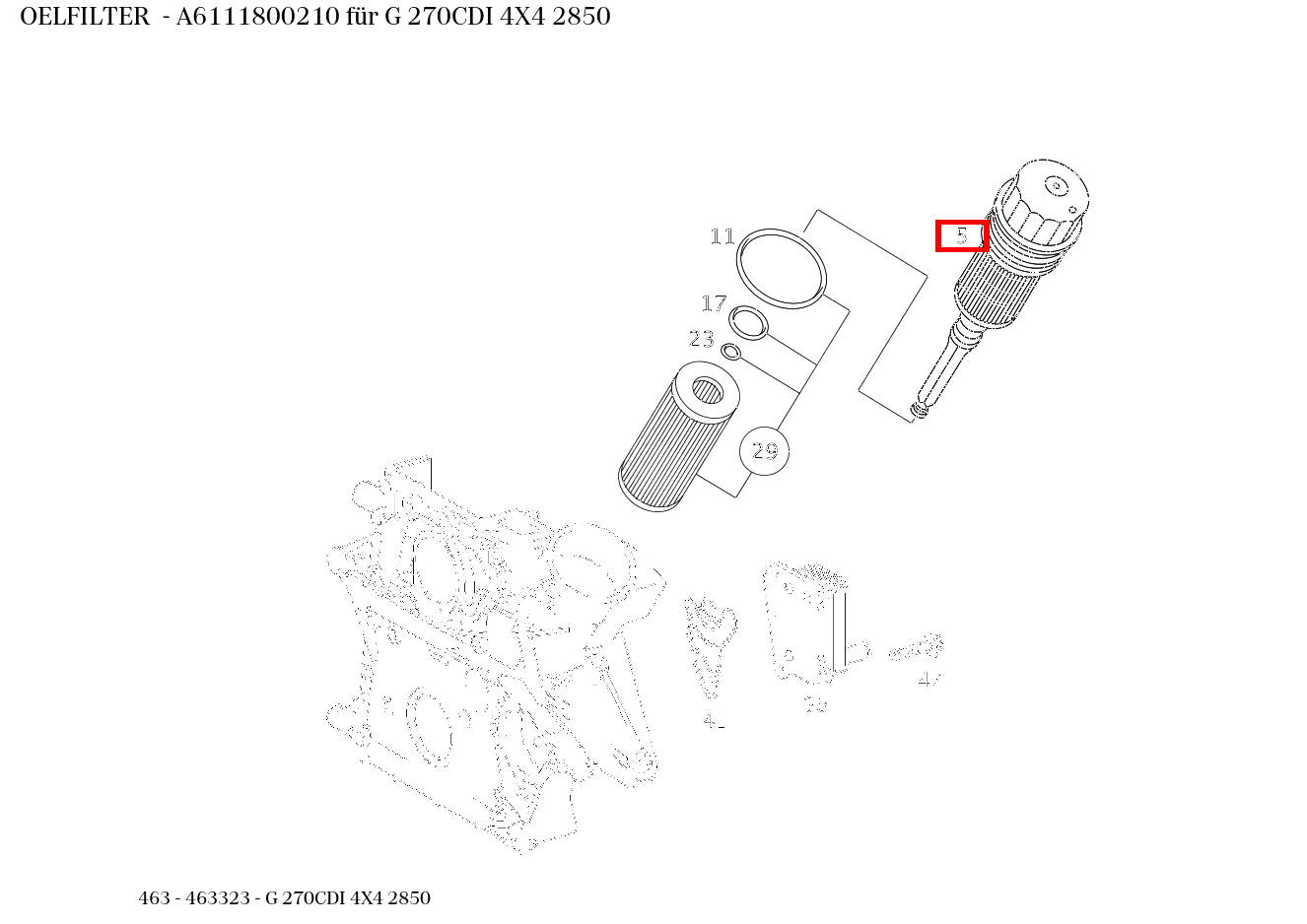 Ölfilter G 270CDI 4X4 2850 463 Ölfilter G 270CDI 4X4 2850 463