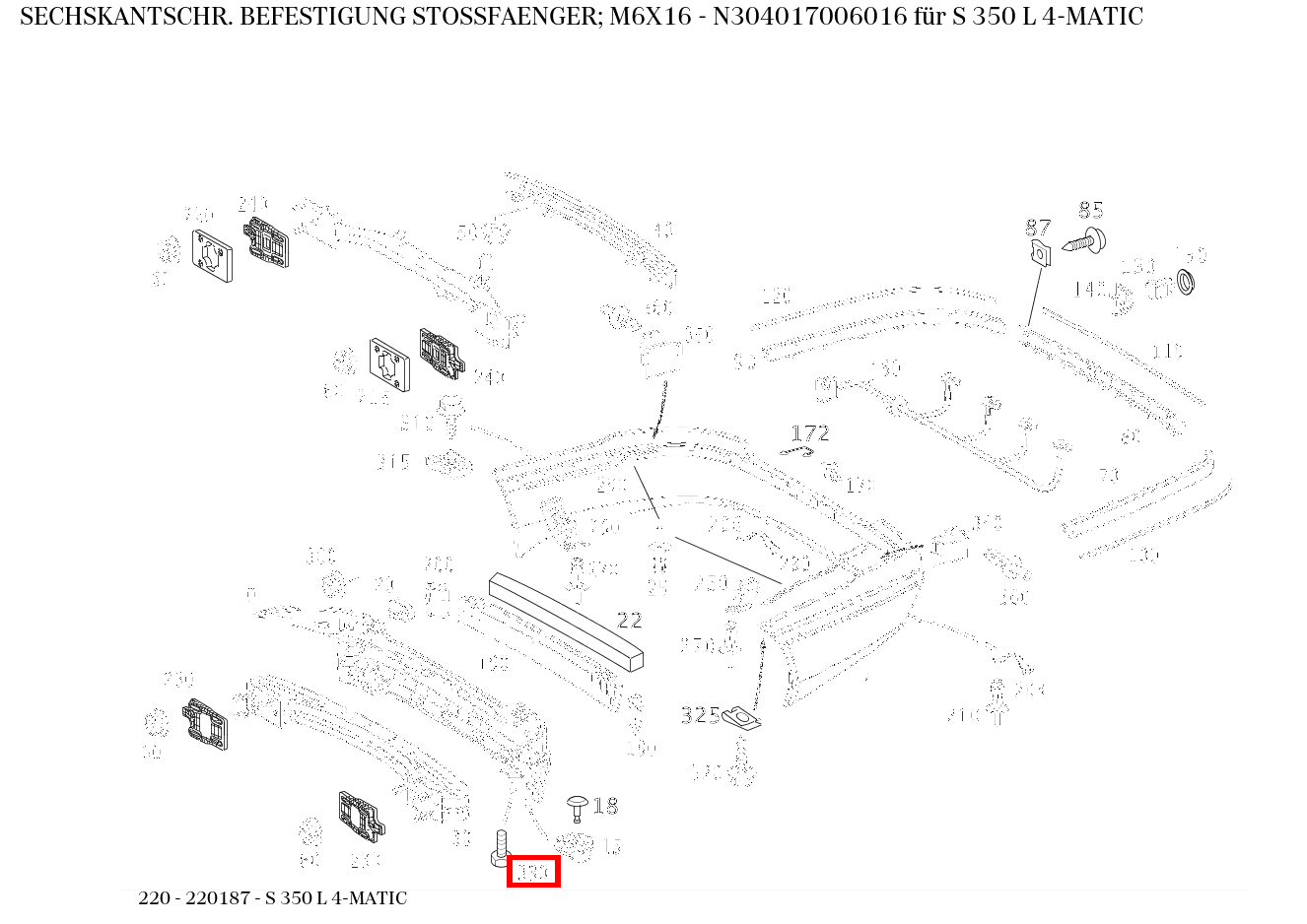 Sechskantschraube BEFESTIGUNG STOSSFAENGER; M6X16 S 350 L 4-MATIC 220