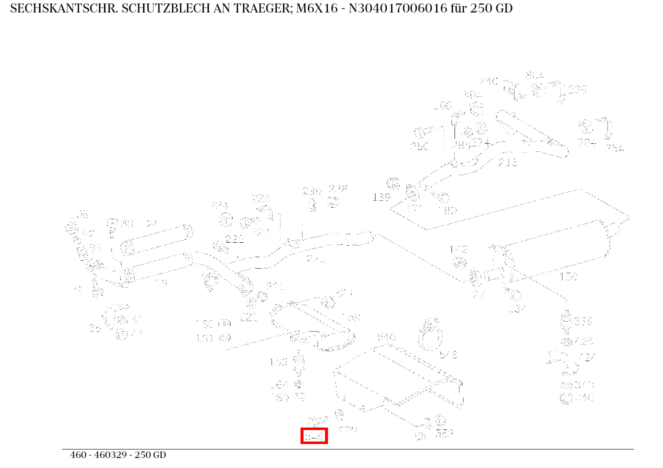 Sechskantschraube SCHUTZBLECH AN TRAEGER; M6X16 250 GD 460