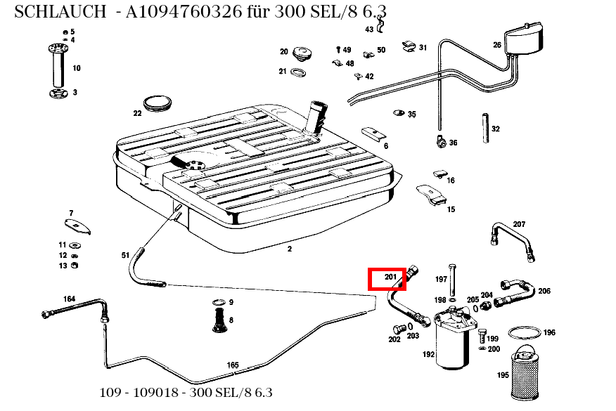 Schlauch 300 SEL/8 6.3 109