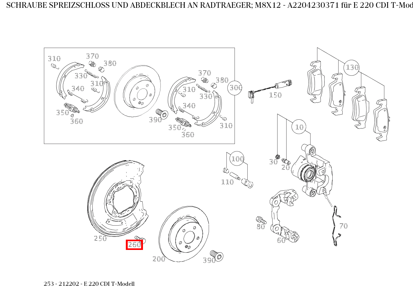 Schraube SPREIZSCHLOSS UND ABDECKBLECH AN RADTRAEGER; M8X12 E 220 CDI T-Modell 253