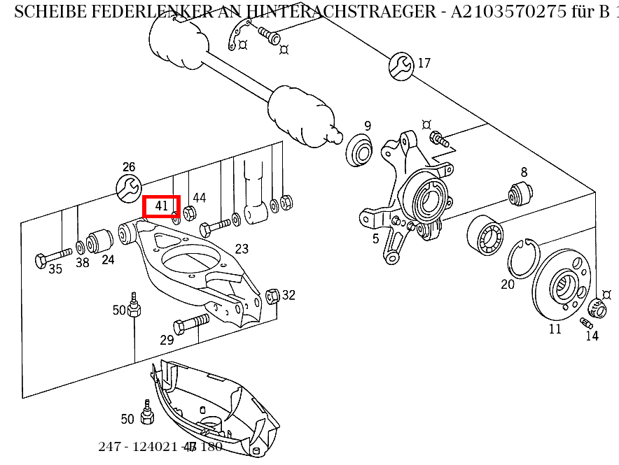 Scheibe FEDERLENKER AN HINTERACHSTRAEGER B 180 247 Scheibe FEDERLENKER AN HINTERACHSTRAEGER B 180 247
