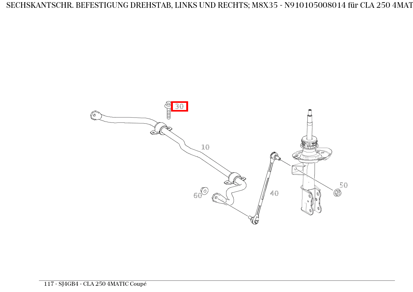 Sechskantschraube BEFESTIGUNG DREHSTAB, LINKS UND RECHTS; M8X35 CLA 250 4MATIC Coupé 117