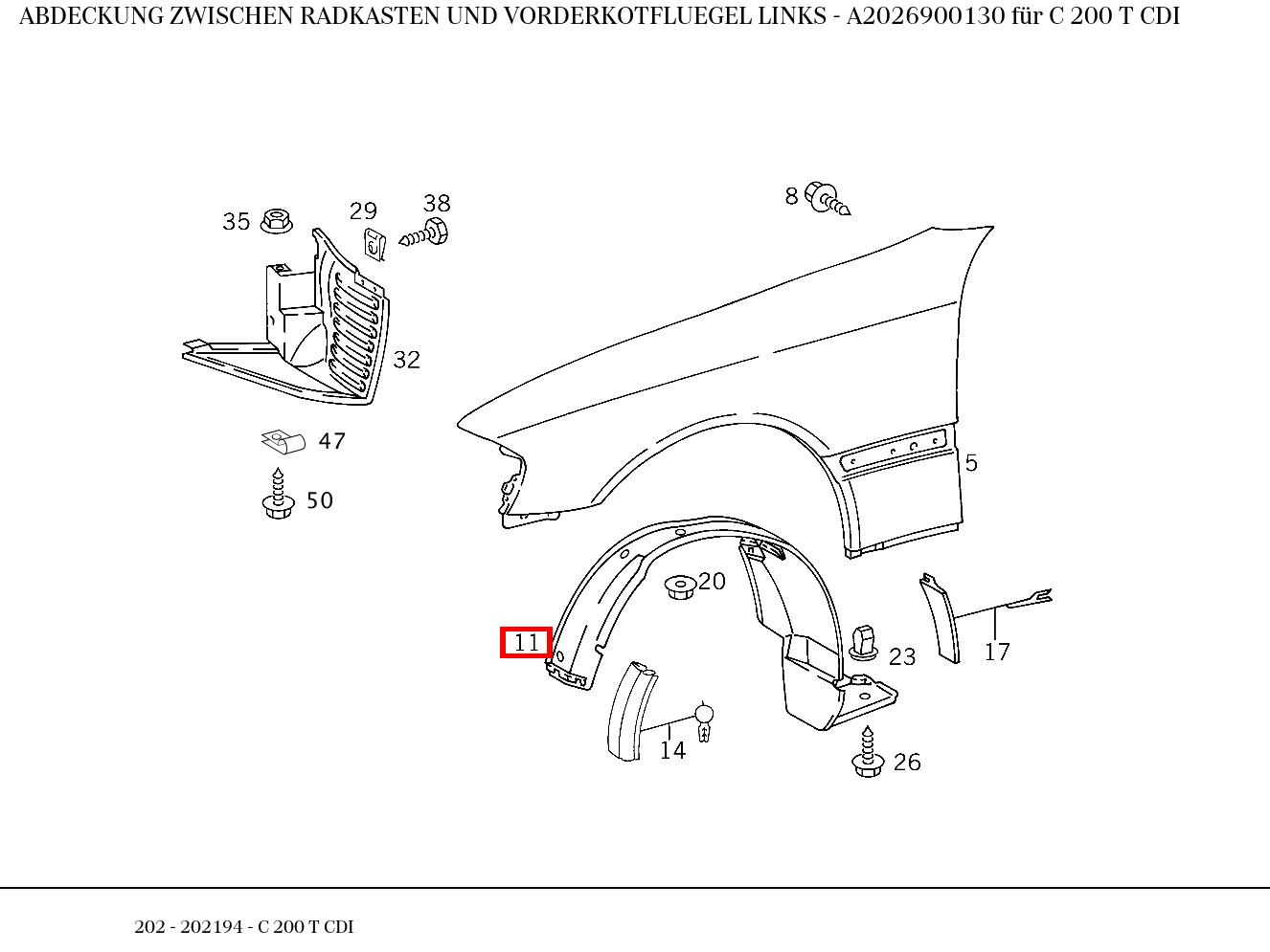 Abdeckung ZWISCHEN RADKASTEN UND VORDERKOTFLUEGEL LINKS C 200 T CDI 202