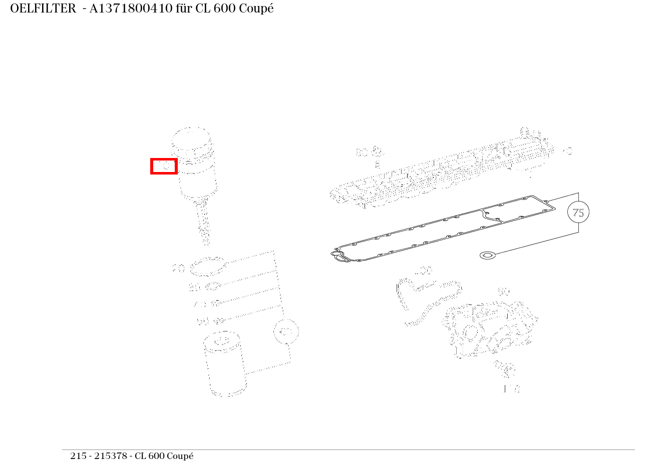 Ölfilter CL 600 Coupé 215 Ölfilter CL 600 Coupé 215