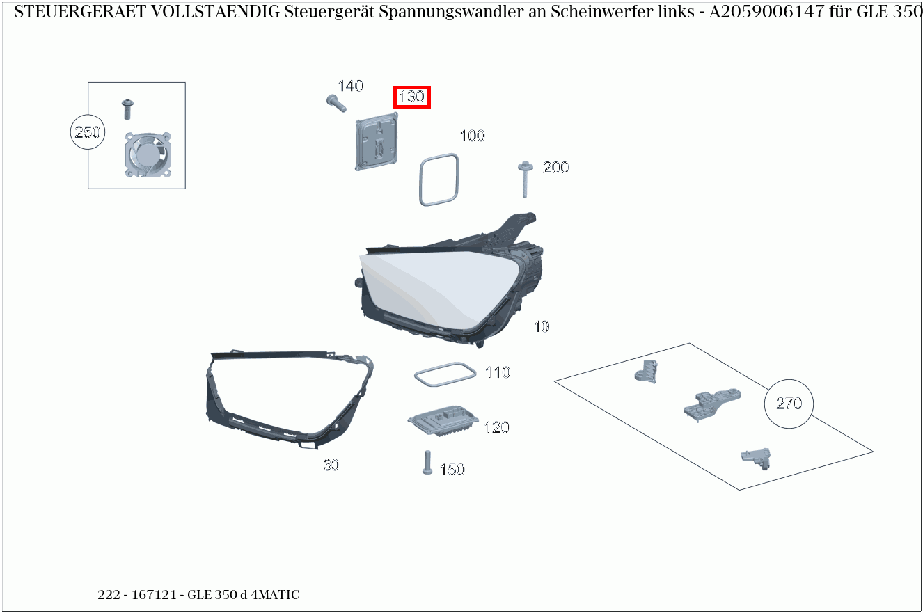 Steuergerät vollständig Steuergerät Spannungswandler an Scheinwerfer links GLE 350 d 4MATIC 222 Steuergerät vollständig Steuergerät Spannungswandler an Scheinwerfer links GLE 350 d 4MATIC 222