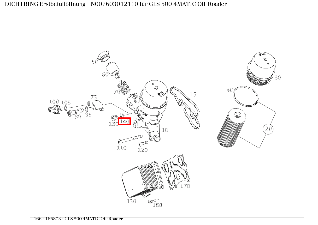 Dichtring Erstbefüllöffnung GLS 500 4MATIC Off-Roader 166 Dichtring Erstbefüllöffnung GLS 500 4MATIC Off-Roader 166
