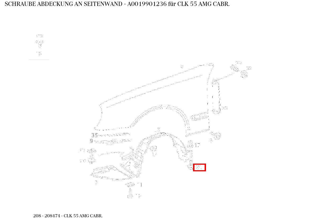 Schraube ABDECKUNG AN SEITENWAND CLK 55 AMG CABR. 208