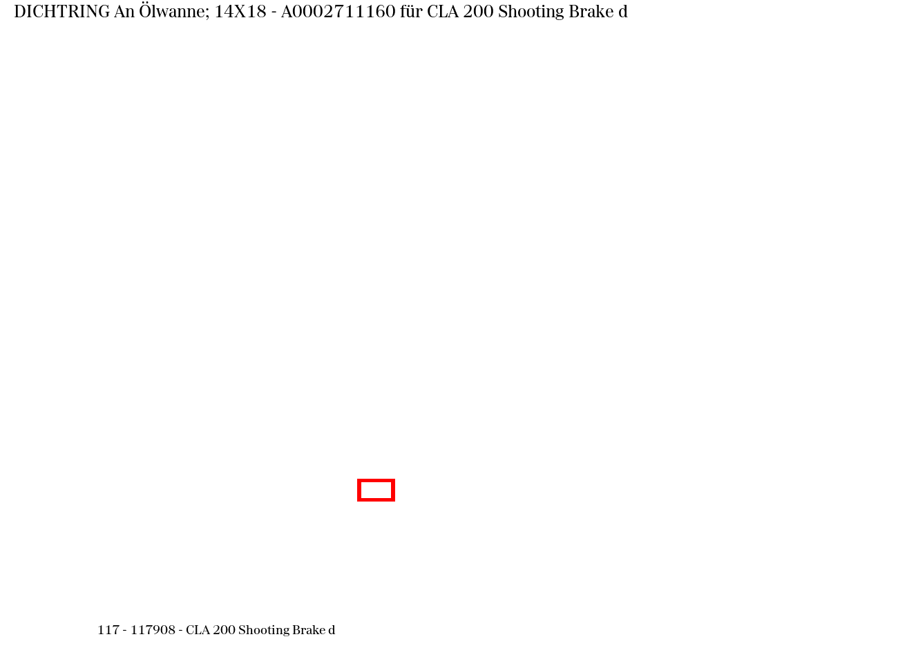Dichtring An Ölwanne; 14X18 CLA 200 Shooting Brake d 117