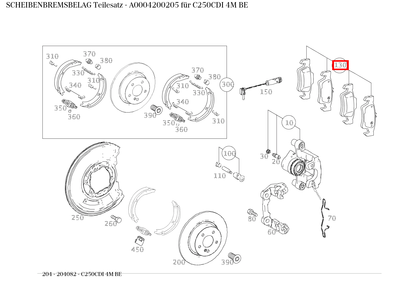 Scheibenbremsbelag Teilesatz C250CDI 4M BE 204 Scheibenbremsbelag Teilesatz C250CDI 4M BE 204