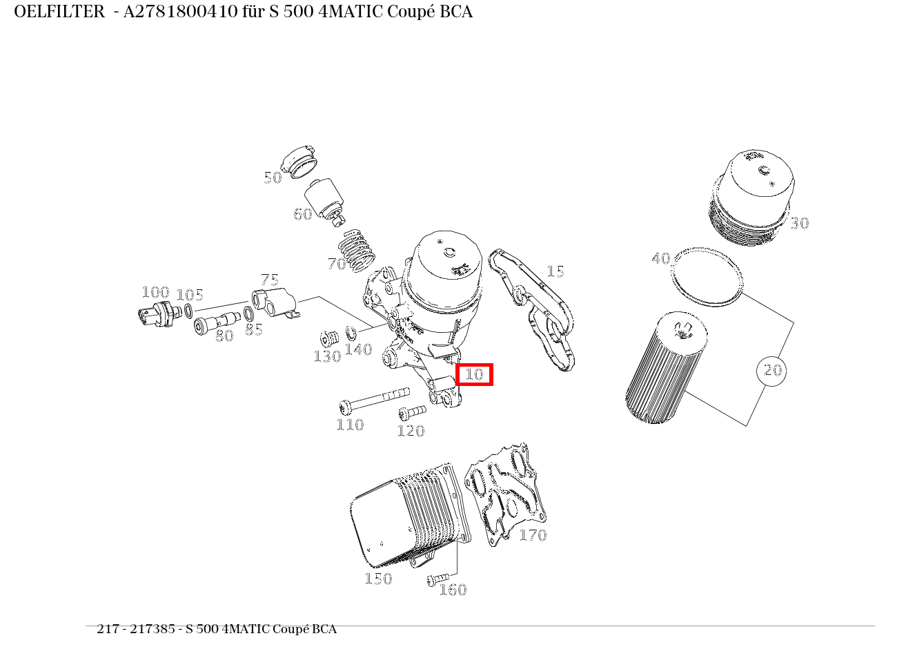Ölfilter S 500 4MATIC Coupé BCA 217 Ölfilter S 500 4MATIC Coupé BCA 217